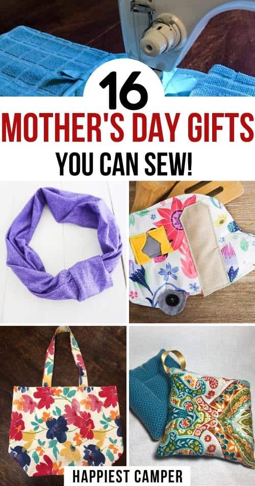 10+ Heartfelt Gifts to Sew for Mother's Day: Gift Ideas