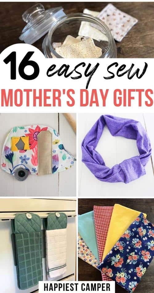 16 Easy Mothers Day Gifts To Sew