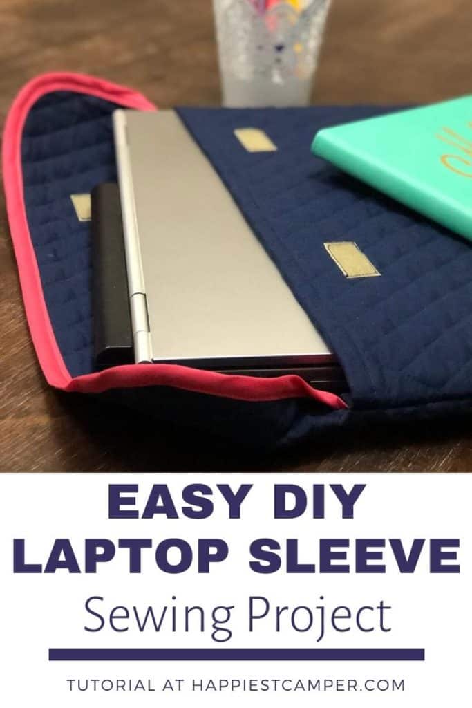 EasyDIYLaptopSleeve Happiest Camper