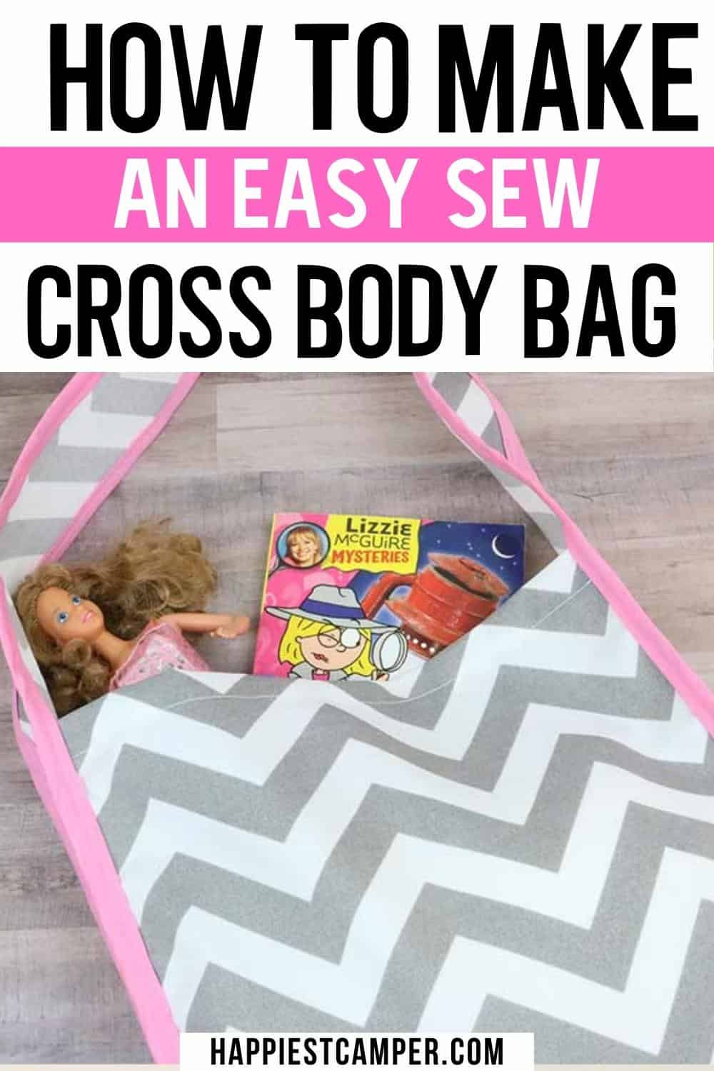 How To Make An Easy Sew Cross Body Bag