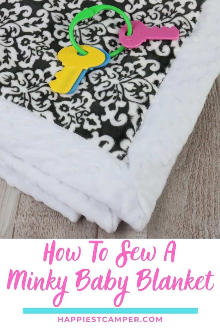 How To Sew a Minky Baby Blanket